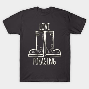 Love Foraging T-Shirt